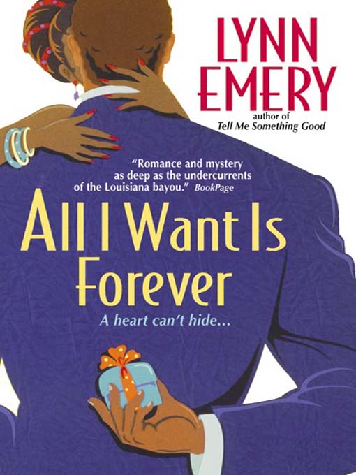 Title details for All I Want Is Forever by Lynn Emery - Available